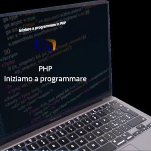 Iniziare a programmare in PHP